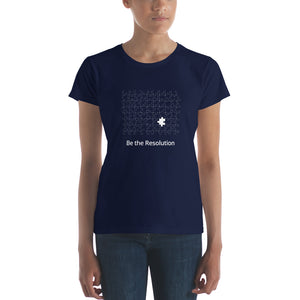 Be the Resolution Women's Tee
